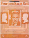 Fourteen Karat Gold (1956 Don Cherry, Dick Richards) used sheet music