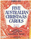 Five Australian Christmas Carols Third Set