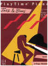 PlayTime Piano Jazz and Blues Level 1 5-Finger Melodies arr Faber