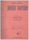 Swedish Rhapsody for Piano Solo by Charles Wildman arr Henry Geehl (1948)