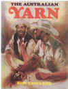 The Australian Yarn -by- Ron Edwards used book
