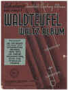 The First Waldteufel Waltz Album