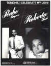 Tonight, I Celebrate My Love (1983 Peabo Bryson, Roberta Flack) sheet music