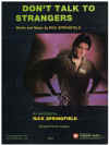 Don't Talk To Strangers (1982 Rick Springfield) sheet music