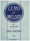 Gems Of Melody Book 1 49 Celebrated Melodies Easily Arranged For Piano sheet music