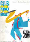 Club At The End Of The Street original sheet music score (1990 Elton John)