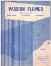 Passion Flower original sheet music score (1957 The Fraternity Brothers with Gil Fields)