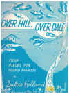 Dulcie Holland: Over Hill, Over Dale Four Pieces For Young Pianists