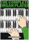 The Complete Organ Player Left Hand and Toe Supplement Book 1
