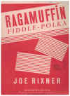 Ragamuffin (Fiddle-Polka) for piano used sheet music