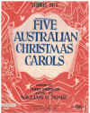 Five Australian Christmas Carols Third Set