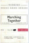 Marching Together -by- Juan Delgada for brass band