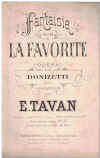 Fantaisie on Opera La Favorite de Donizetti for Small Orchestra arr by Emile Tavan