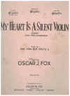 My Heart Is A Silent Violin (1933) original sheet music