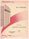 Hanon For All Organs arranged by Arthur Wildman with Pedal Parts Added