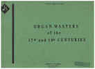 Organ Masters Of The 17th And 18th Centuries organ music book