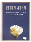 Something About The Way You Look Tonight original sheet music