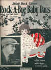 (Bring Back Those) Rock-a-Bye Baby Days 1924 sheet music