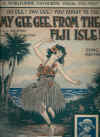 (Oh Gee! Say, Gee! You Ought To See) My Gee Gee From The Fiji Isle! 1920 sheet music