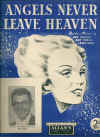 Angels Never Leave Heaven 1939 sheet music
