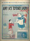 Any Ice To-Day Lady? 1926 sheet music