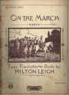 On The March by Milton Leigh Academy Series No.47 piano solo 1919 used original piano sheet music score for sale in Australian second hand music shop