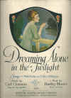 Dreaming Alone In The Twilight 1919 sheet music