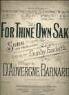 For Thine Own Sake (1897) sheet music