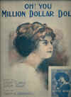 Oh! You Million Dollar Doll 1913 sheet music score for sale