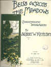 Ketelbey Bells Across The Meadows sheet music