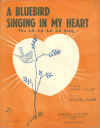 A Bluebird Singing In My Heart sheet music