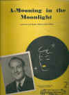 A-Mooning In The Moonlight used sheet music