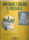 Anything I Dream Is Possible sheet music