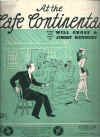 At The Cafe Continental 1936 sheet music