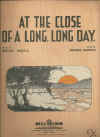 At The Close Of A Long Long Day 1932 sheet music
