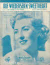 Auf Wiederseh'n Sweetheart used sheet music