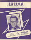 Bazoom (I Need Your Lovin') used sheet music