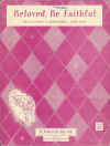 Beloved Be Faithful used sheet music