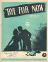 'Bye For Now by Tim Gayle 1942 World War Two song used original piano sheet music score for sale in Australian second hand music shop