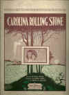 Carolina Rolling Stone 1921 sheet music score for sale