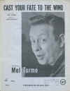 Cast Your Fate To The Wind (1962 Mel Torme) sheet music