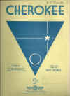 Cherokee 1938 sheet music