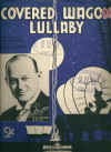 Covered Wagon Lullaby 1936 sheet music