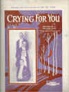 Crying For You (1923) sheet music
