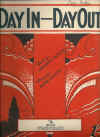 Day In - Day Out1939  sheet music