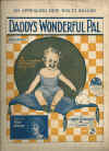 Daddy's Wonderful Pal (1923) sheet music