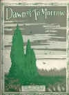Dawn Of To-Morrow (1927) sheet music