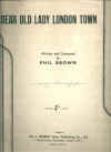 Dear Old Lady London Town by Phil Brown 1941 used original piano sheet music score for sale in Australian second hand music shop