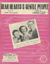 Dear Hearts And Gentle People sheet music