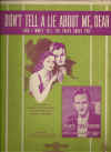 Don't Tell A Lie About Me Dear (And I Won't Tell The Truth About You) sheet music